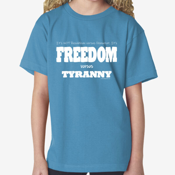 Freedom Versus Tyranny - Youth 6.1 oz., 100 % Cotton T-Shirt Thumbnail