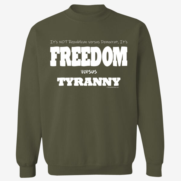 Freedom Versus Tyranny - Adult 9.5 oz., 80/20 Heavyweight Crewneck Sweatshirt Thumbnail